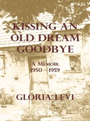 cover image of Kissing an Old Dream Goodbye